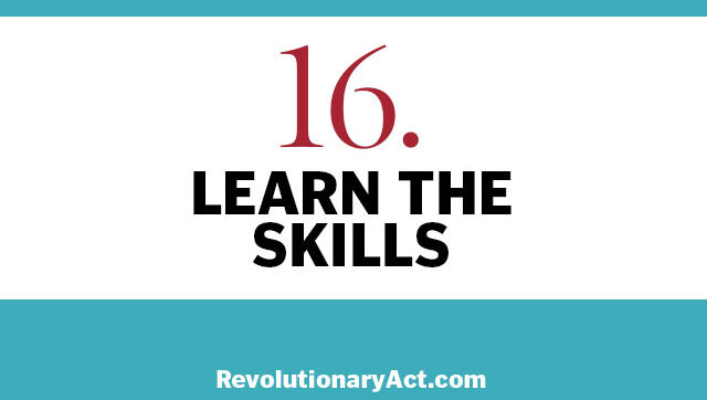 Learn the skills