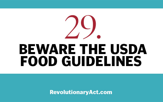 Beware the USDA Food Guidelines