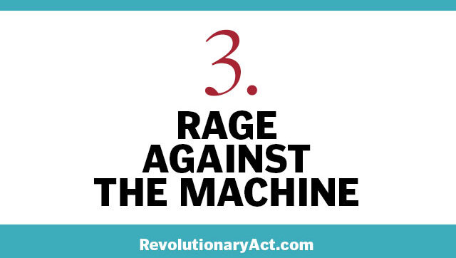 Rage against the machine