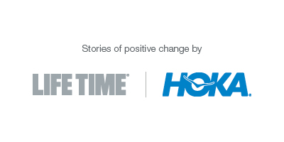 Stories of positive change by Life Time and HOKA