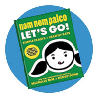 Nom Nom Paleo Let's Go book cover