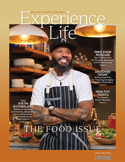 May/June 2024 Cover of Experience Life magazine with Chef Justin Sutherland winner of Iron Chef and host of Taste the Culture