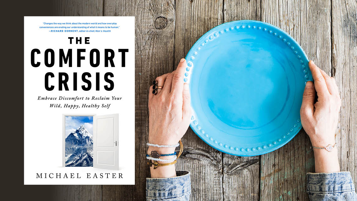 The Comfort Crisis book cover