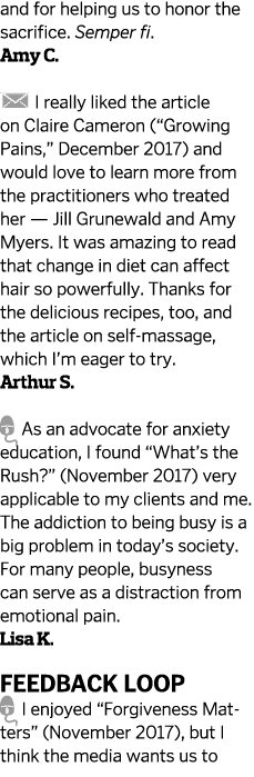 and for helping us to honor the sacrifice. Semper fi. Amy C.   I really liked the article on Claire Cameron (“Growing...