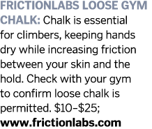 FRICTIONLABS LOOSE GYM CHALK: Chalk is essential for climbers, keeping hands dry while increasing friction between yo...