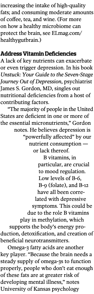 increasing the intake of high-quality fats; and consuming moderate amounts of coffee, tea, and wine. (For more on how...