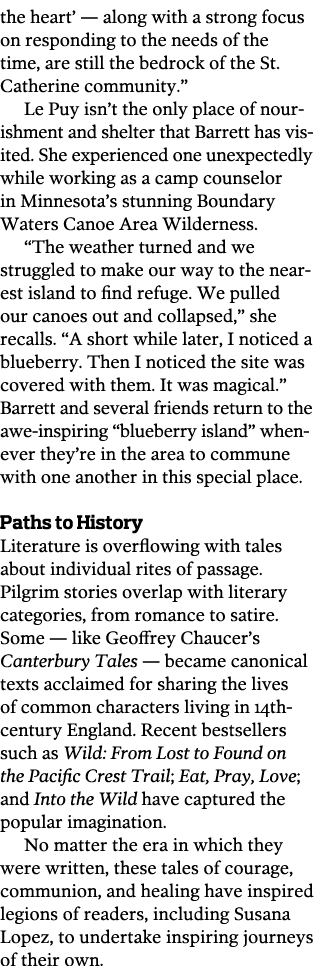 the heart’ — along with a strong focus on responding to the needs of the time, are still the bedrock of the St. Cathe...