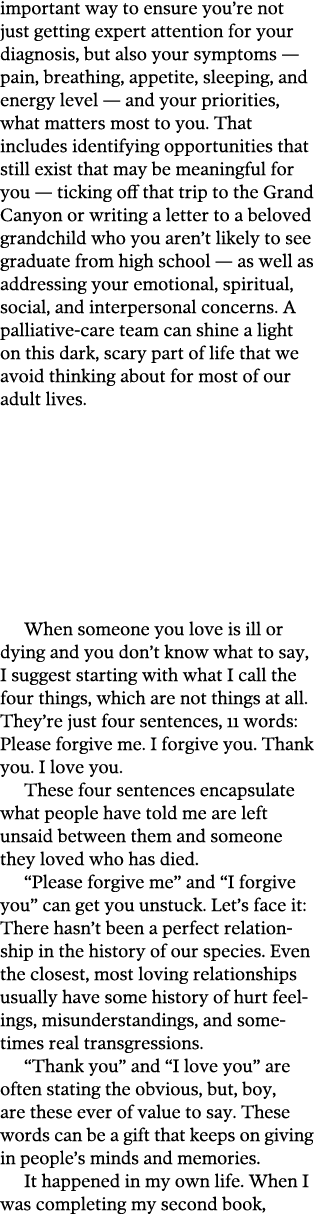 important way to ensure you’re not just getting expert attention for your diagnosis, but also your symptoms — pain, b...