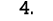 4 