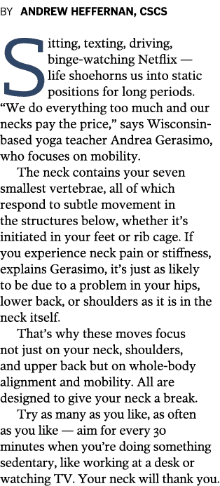 BY ANDREW HEFFERNAN  CSCS Sitting  texting  driving  binge-watching Netflix  — life shoehorns us into static position   