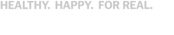 healthy  happy  for real 