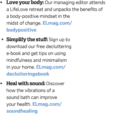   Love your body: Our managing editor attends a LifeLove retreat and unpacks the benefits of a body-positive mindset    