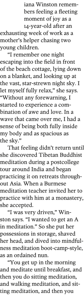 Diana Winston remembers feeling a fleeting moment of joy as a 14-year-old after an exhausting week of work as a mothe   