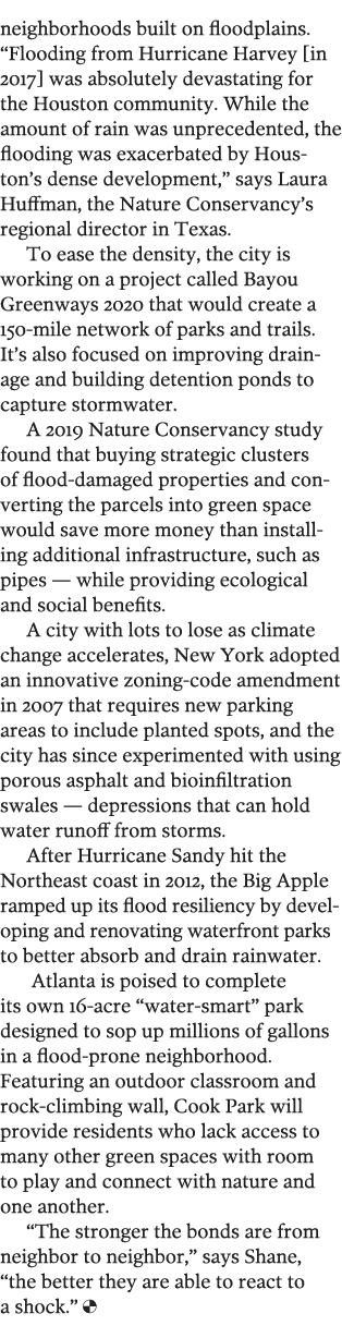 neighborhoods built on floodplains   Flooding from Hurricane Harvey  in 2017  was absolutely devastating for the Hous   