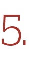 5 
