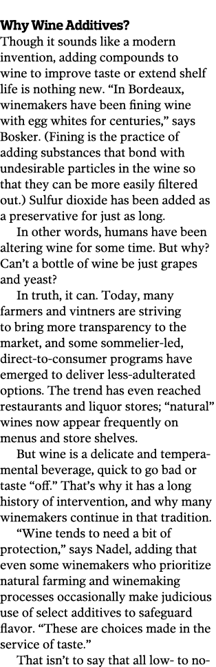  Why Wine Additives  Though it sounds like a modern invention, adding compounds to wine to improve taste or extend sh   