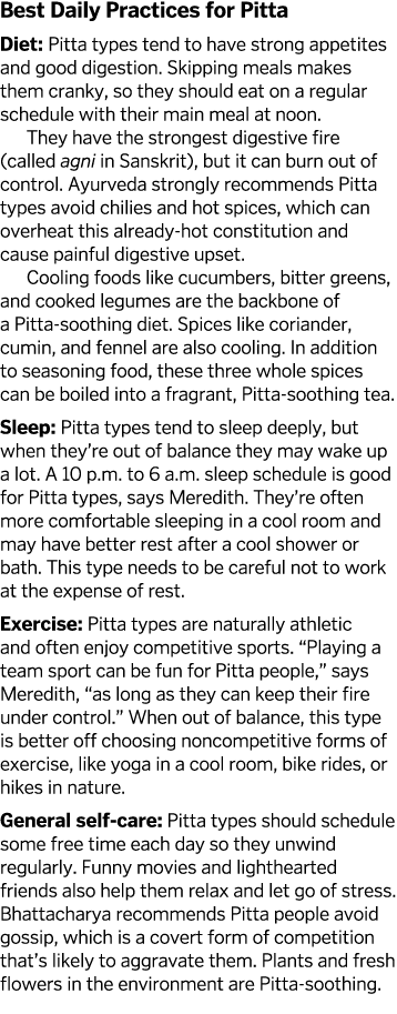 Best Daily Practices for Pitta Diet: Pitta types tend to have strong appetites and good digestion  Skipping meals mak   