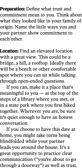  Preparation: Define what trust and commitment mean to you  Think about what they looked like in your family of origi   