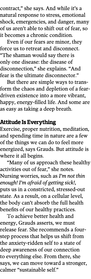 contract,  she says  And while it s a natural response to stress, emotional shock, emergencies, and danger, many of u   