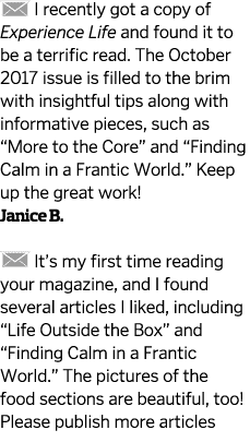   I recently got a copy of Experience Life and found it to be a terrific read. The October 2017 issue is filled to th...