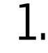 1.