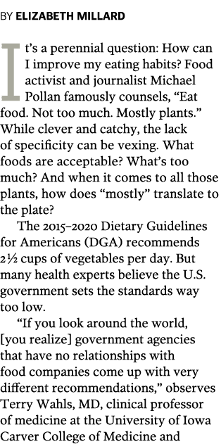 By Elizabeth Millard It’s a perennial question: How can I improve my eating habits? Food activist and journalist Mich...