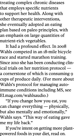 treating complex chronic diseases that employs specific nutrients to support her health. Along with other therapeutic...