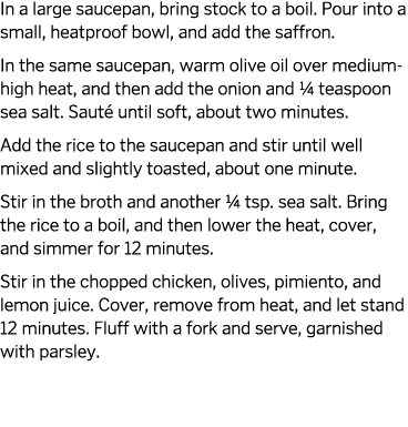 In a large saucepan, bring stock to a boil. Pour into a small, heatproof bowl, and add the saffron. In the same sauce...