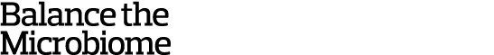 Balance the Microbiome