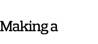  Making a 