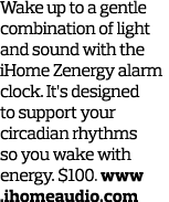 Wake up to a gentle combination of light and sound with the iHome Zenergy alarm clock. It’s designed to support your ...