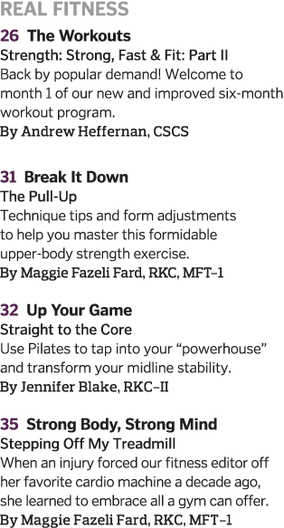 Real Fitness 26 The Workouts Strength  Strong  Fast   Fit  Part II  Back by popular demand  Welcome to month 1 of our   