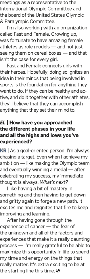 meetings as a representative to the International Olympic Committee and the board of the United States Olympic   Para   