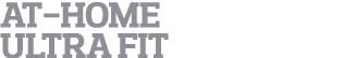 At-Home Ultra Fit