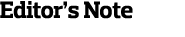 Editor s Note