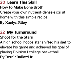 20 Learn This Skill How to Make Bone Broth  Create your own nutrient-dense elixir at home with this simple recipe  By   