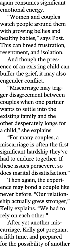 again consumes significant emotional energy   Women and couples watch people around them with growing bellies and hea   