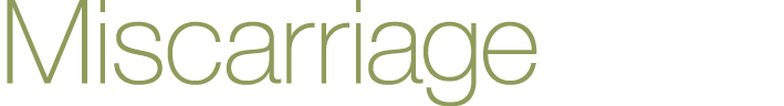 Miscarriage