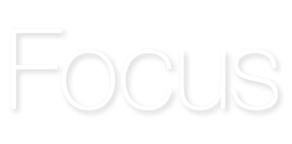 Focus