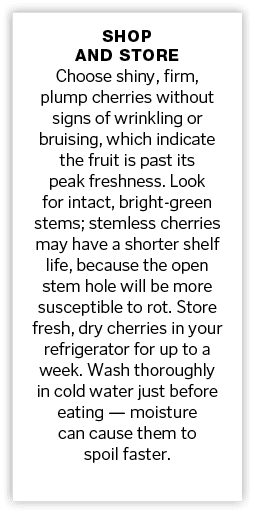 Shop and Store Choose shiny, firm, plump cherries without signs of wrinkling or bruising, which indicate the fruit is   
