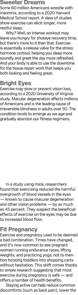 Sweeter Dreams Some 60 million Americans wrestle with insomnia, according to a 2020 Harvard Medical School report  A    