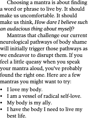 Choosing a mantra is about finding a word or phrase to live by  It should make us uncomfortable  It should make us th   