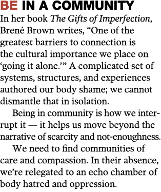 be in a community In her book The Gifts of Imperfection, Brené Brown writes,  One of the greatest barriers to connect   