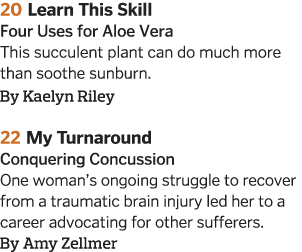 20 Learn This Skill Four Uses for Aloe Vera  This succulent plant can do much more than soothe sunburn  By Kaelyn Ril   