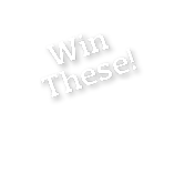 Win  These   