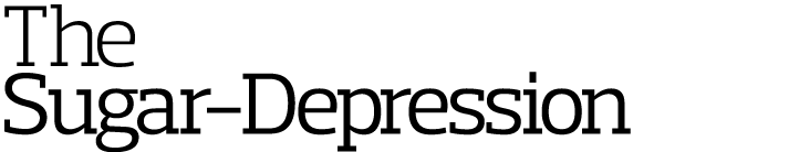 The Sugar-Depression