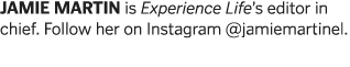 jamie martin is Experience Life s editor in chief  Follow her on Instagram  jamiemartinel 