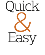 Quick & Easy