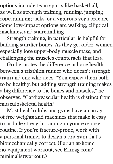 options include team sports like basketball, as well as strength training, running, jumping rope, jumping jacks, or a   