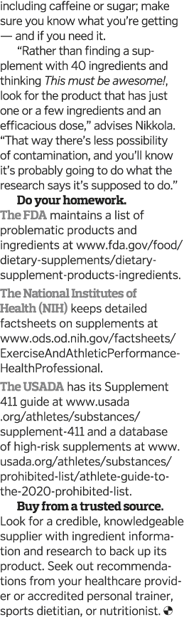 including caffeine or sugar; make sure you know what you re getting — and if you need it   Rather than finding a supp   